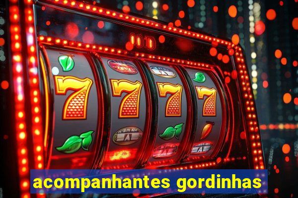 acompanhantes gordinhas